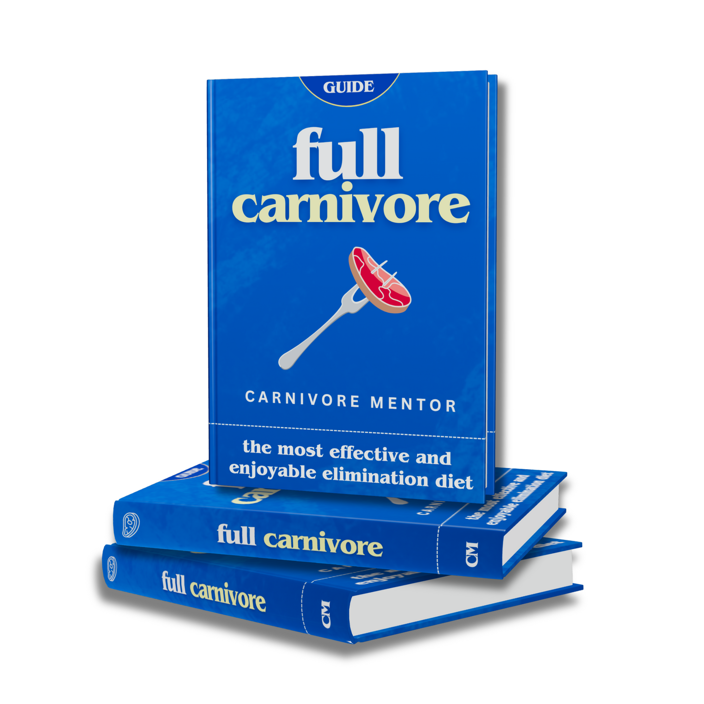 The Full Carnivore Guide (Physical Book)